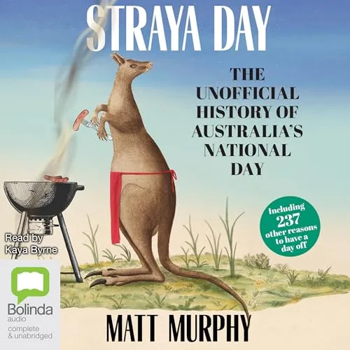 Straya Day By Matt Murphy